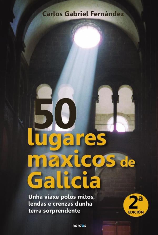 50 lugares máxicos de Galicia | Carlos Gabriel Fernández