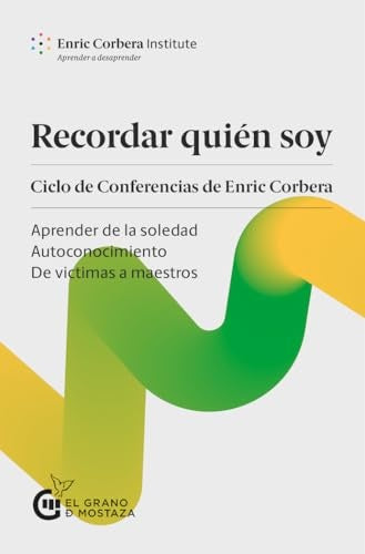 RECORDAR QUIEN SOY.. | Enric Corbera