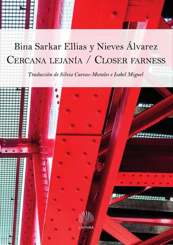Cercana lejanía / closer farness  | ÁLVAREZ, SARKAR ELLIAS