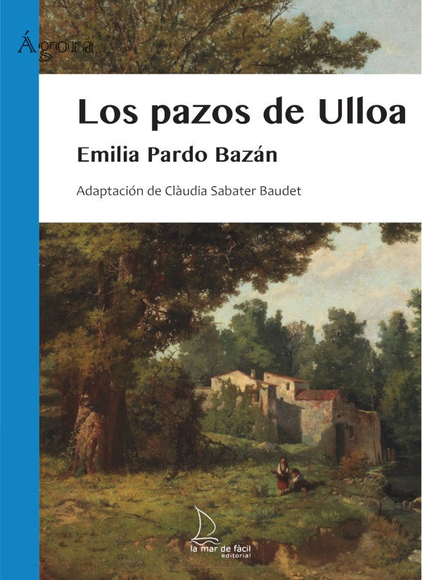 Los pazos de Ulloa CAST | Emilia Pardo Bazán