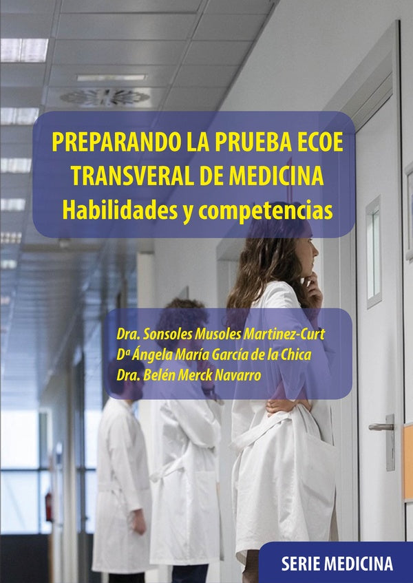 Preparando la prueba ecoe transveral de medicina  | Autores Varios, Autores Varios y otros