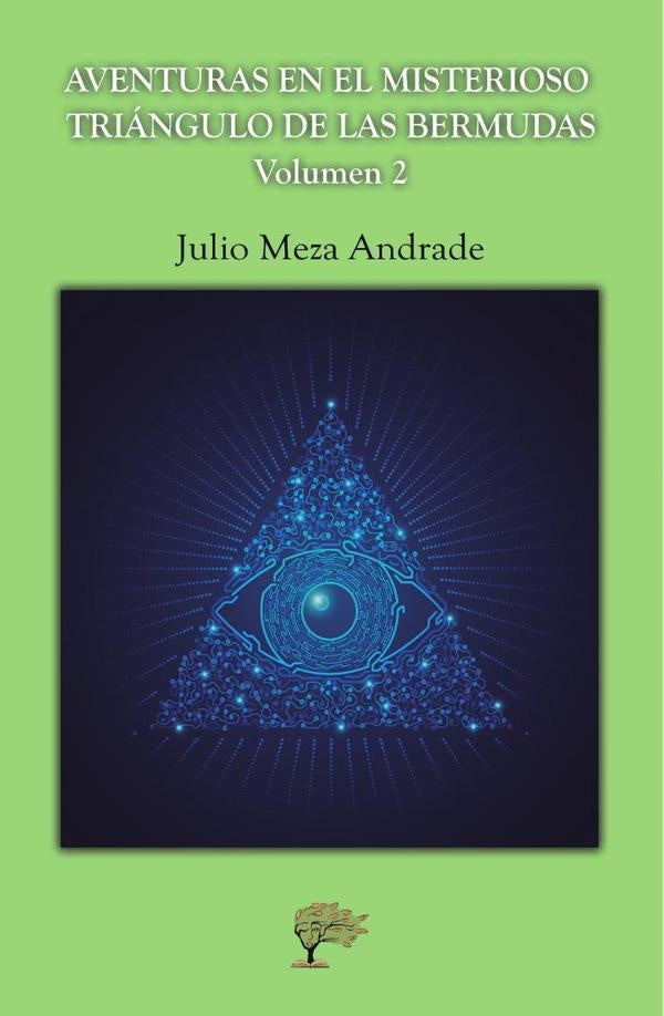 Aventuras en el misterioso triángulo de las bermudas  | Meza, Meza Andrade
