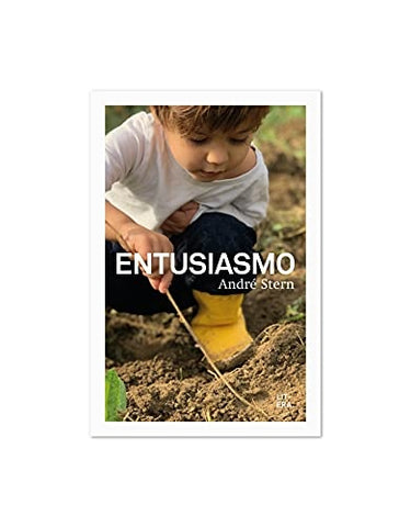 ENTUSIASMO.. | André Stern