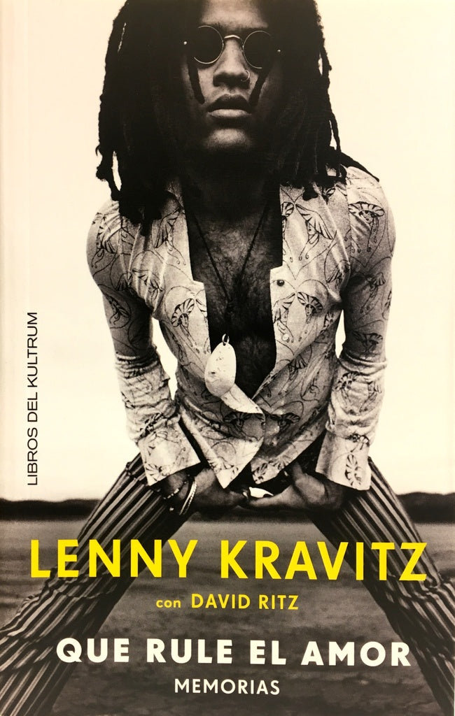 QUE RULE EL AMOR: MEMORIAS | LENNY  KRAVITZ