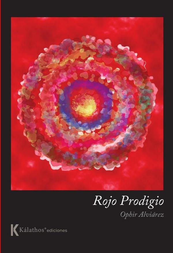 Rojo prodigio | Ophir Alviárez