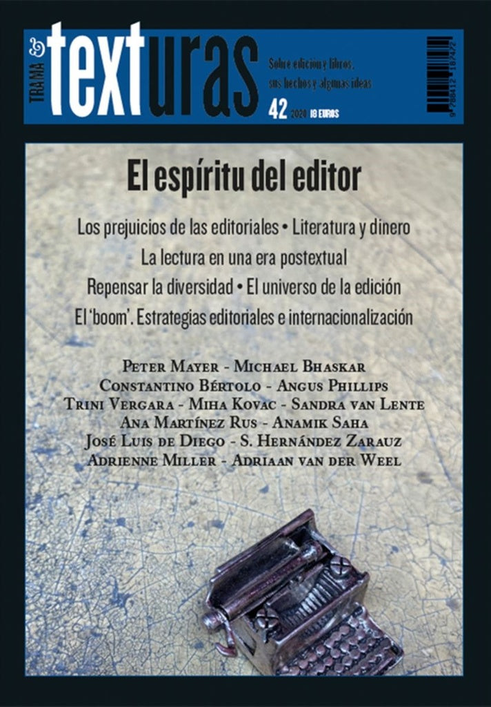 Texturas 42: el espíritu del editor |   Varios autores