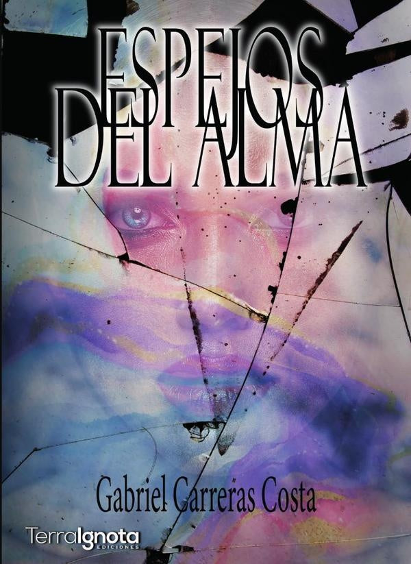 Espejos del alma | Gabriel Carreras Costa