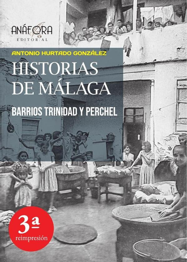 Historias de málaga  | Antonio Hurtado González