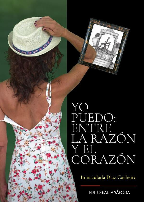 Yo puedo, entre la razón y el corazón  | Inmaculada Díaz Cacheiro