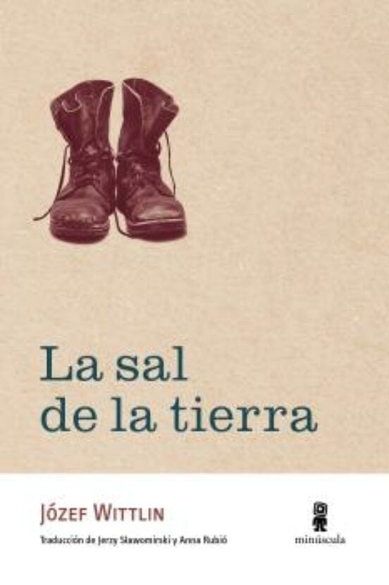 LA SAL DE LA TIERRA.. | JÓZEF WITTLIN