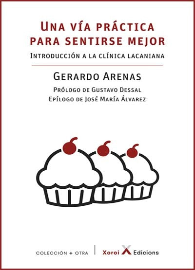 Una via práctica para sentirse mejor | Gerardo Arenas