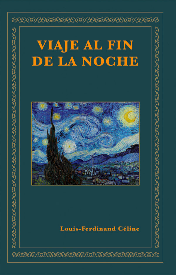 Viaje al fin de la noche | Louis-Ferdinand Céline