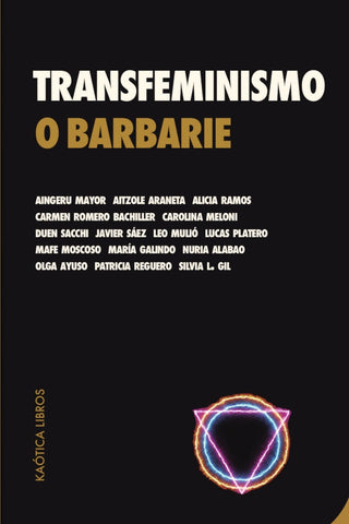 TRANSFEMINISMO O BARBARIE. | Varios autores