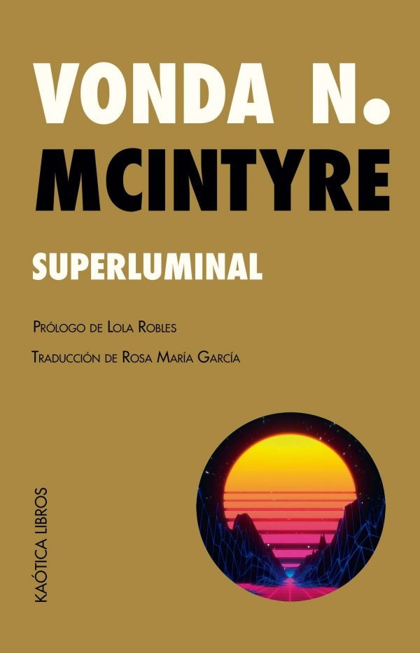 Superluminal  | VONDA MCINTYRE