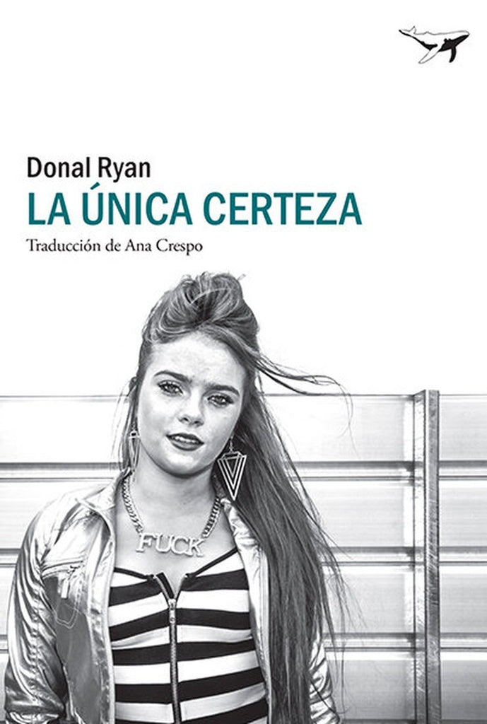 UNICA CERTEZA, LA | DONAL RYAN