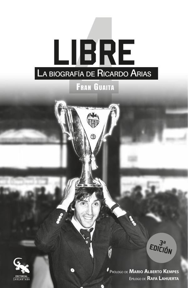 4. libre. La biografía de ricardo arias  | FRAN GUAITA