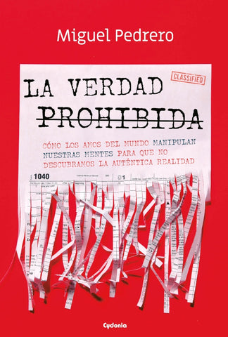 La verdad prohibida | Miguel Pedrero