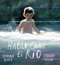 HABLO COMO EL RIO | JORDAN  SCOTT