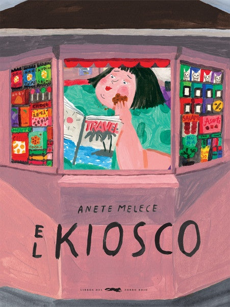 El Kiosco | ANETE MELECE