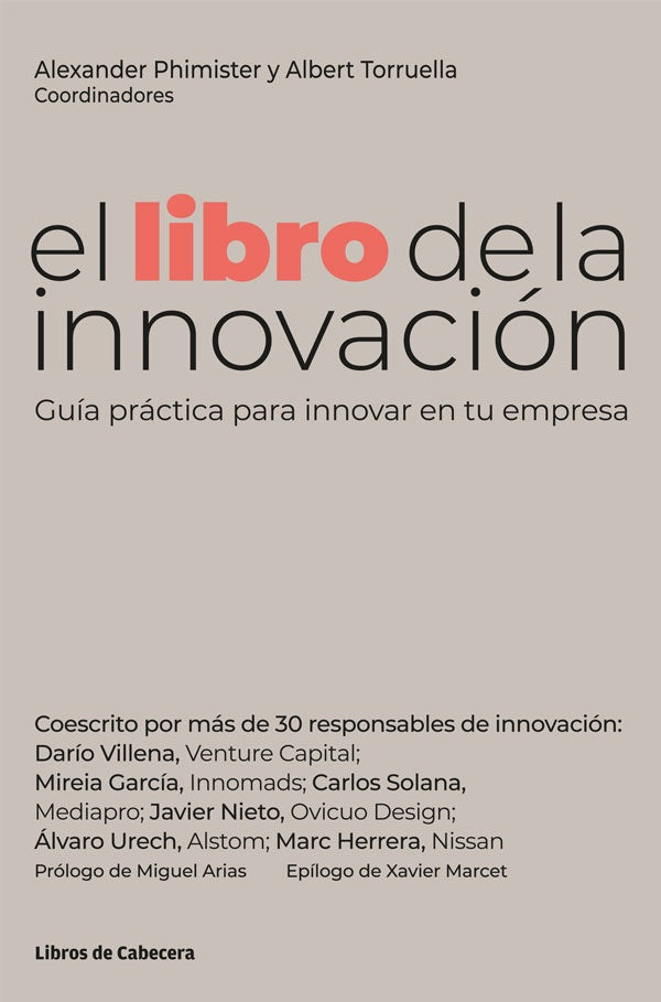 El libro de la innovación: Guía práctica para innovar en tu empresa | Torruella, Phimister y otros