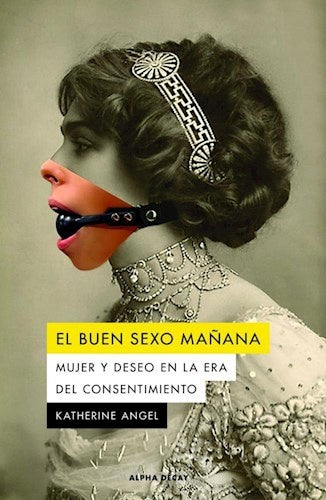 EL BUEN SEXO MAÑANA.. | Katherine Angel