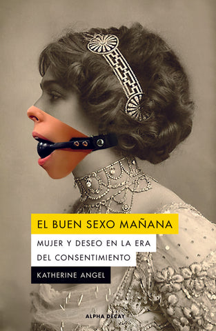 EL BUEN SEXO MAÑANA.. | Katherine Angel