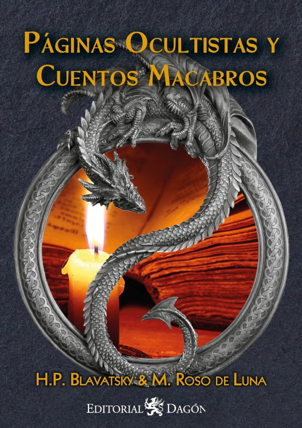 Páginas Ocultistas y Cuentos Macabros | Roso de Luna, Blavatsky