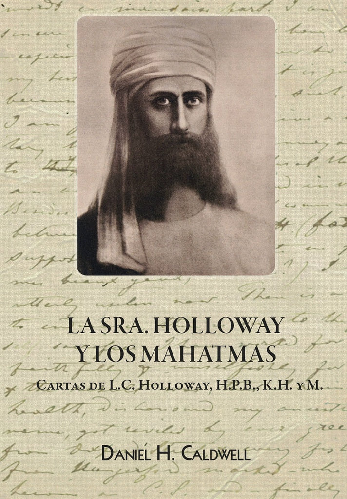 La Sra. Holloway y los Mahatmas | Daniel H. Caldwell