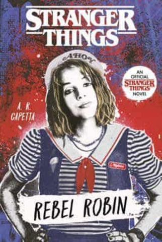 STRANGERS THINGS ROBIN, LA REBELDE..* | A.R CAPETTA