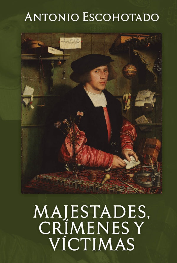Majestades, crímenes y victimas | Antonio Escohotado