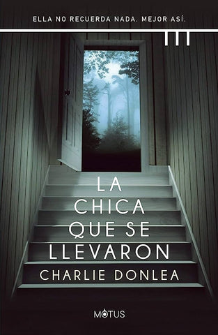 La chica que se llevaron | charlie  donlea