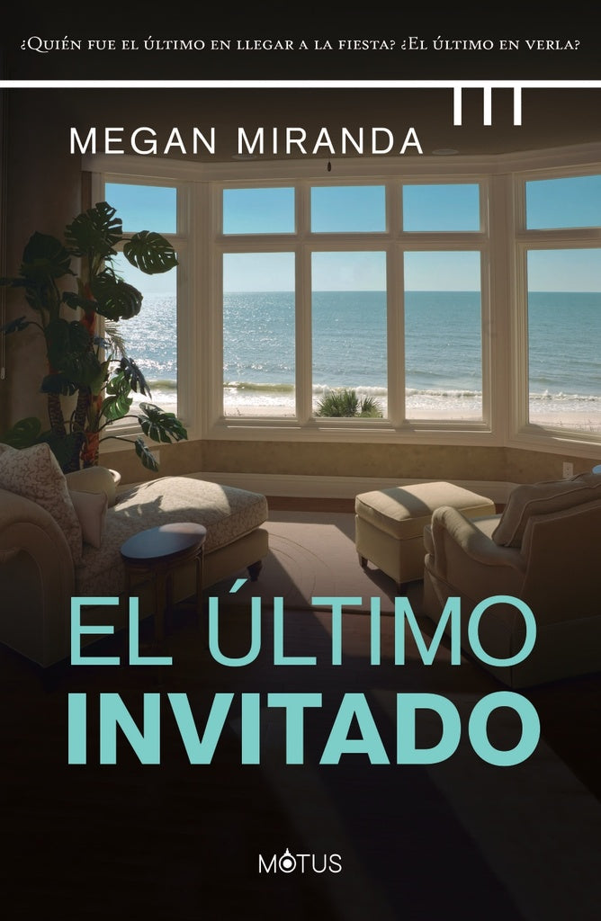 El Ultimo Invitado | MEGAN MIRANDA