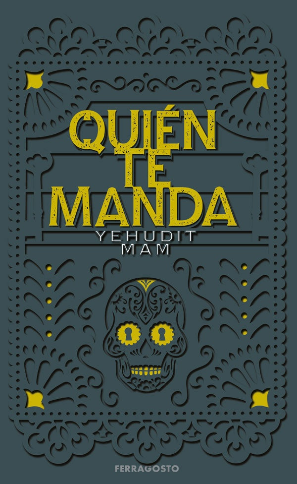 Quién te manda | Yehudit Mam