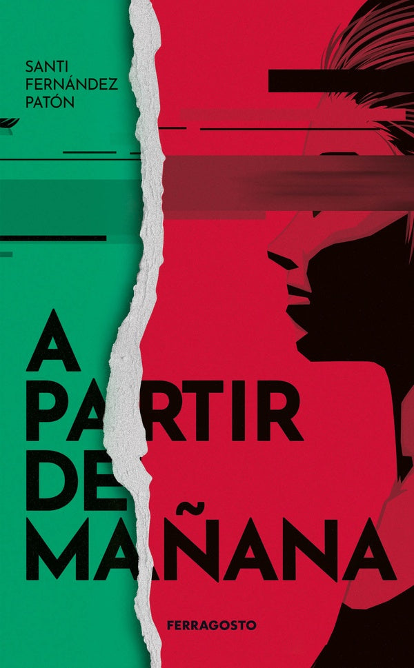 A partir de mañana | Santi Fernández Patón