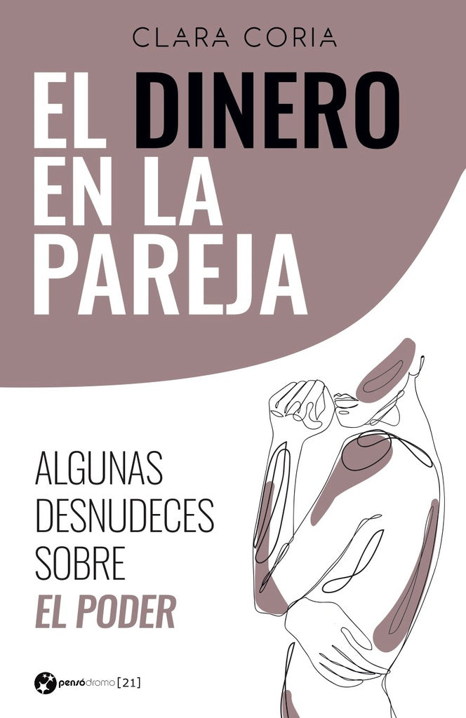 El dinero en la pareja | Coria, Lagarde