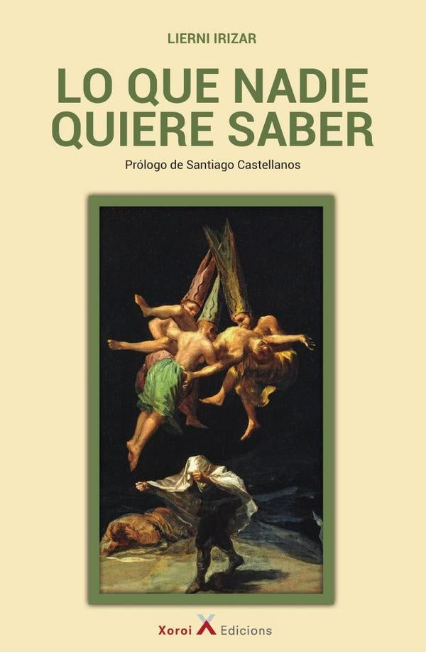 Lo que nadie quiere saber | Lierni Irizar