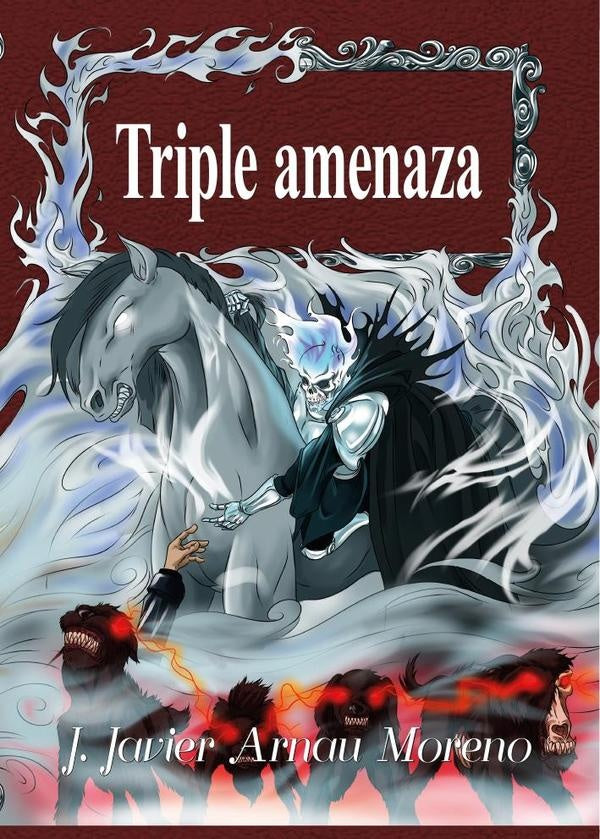 Triple amenaza | J. Javier Arnau Moreno