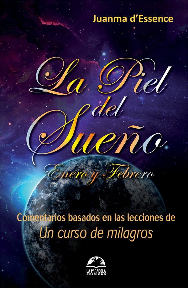 La piel del sueño de Enero Febrero | Juanma D'Essence