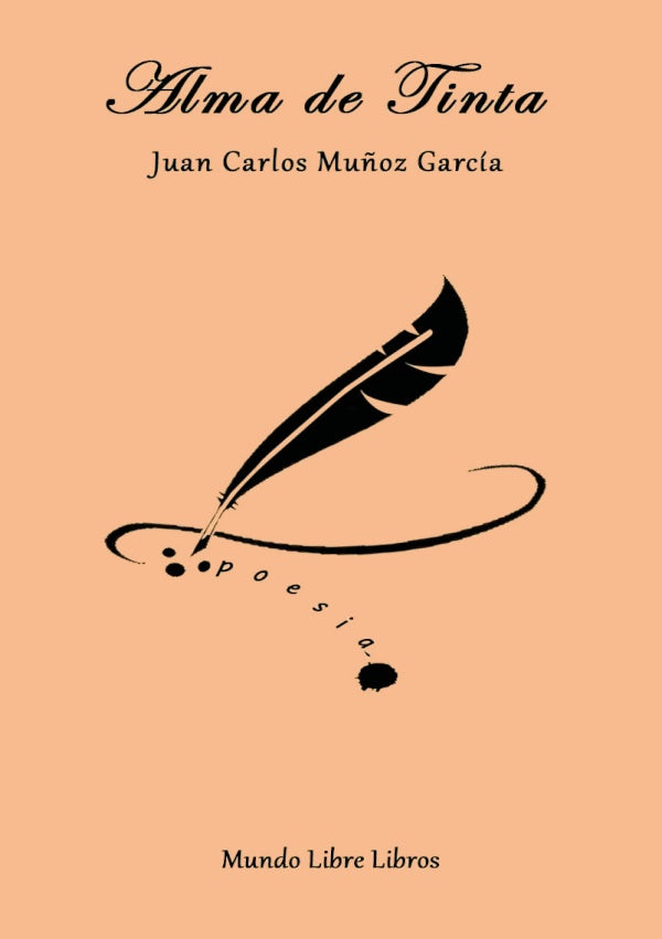 Alma de tinta | Juan Carlos Muñoz García