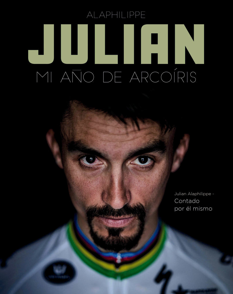 Julian. Mi año de arcoíris | Julian Alaphilippe
