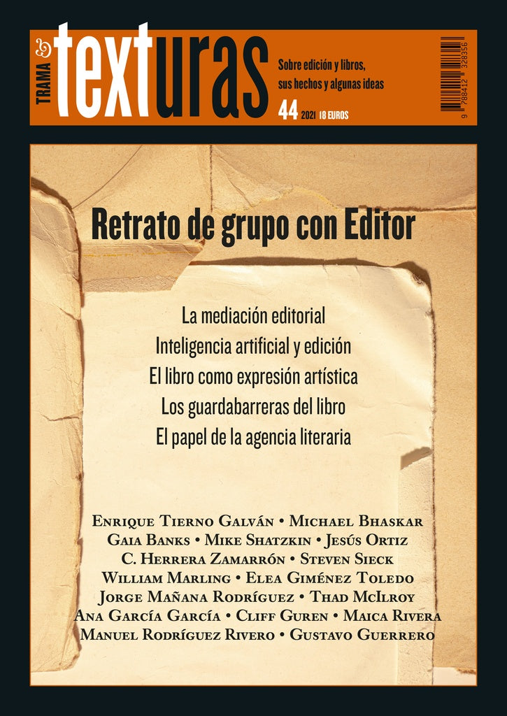 Texturas 44: Retrato de grupo con Editor | Varios Autores