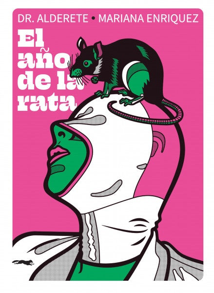 EL AÑO DE LA RATA.. | Mariana Enríquez