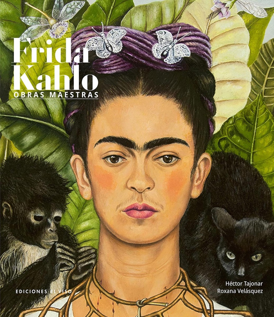 FRIDA KAHLO. OBRAS MAESTRAS.. | VELASZQUEZ,  TAJONAR