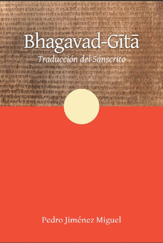BHAGAVAD-GITA (CON DETALLES).. | PEDRO  JIMENEZ MIGUEL