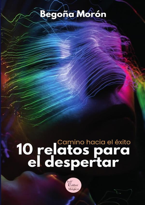 10 relatos para el despertar | Morón, Arnau Moreno