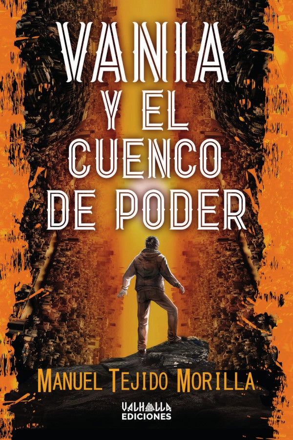 Vania y el cuenco de poder | Manuel Tejido Morilla