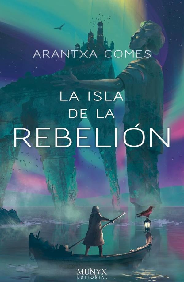La isla de la rebelión  | Arantxa Comes