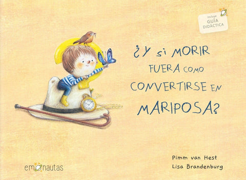 Y SI MORIR FUERA COMO CONVERTIRSE EN MARIPOSA?..