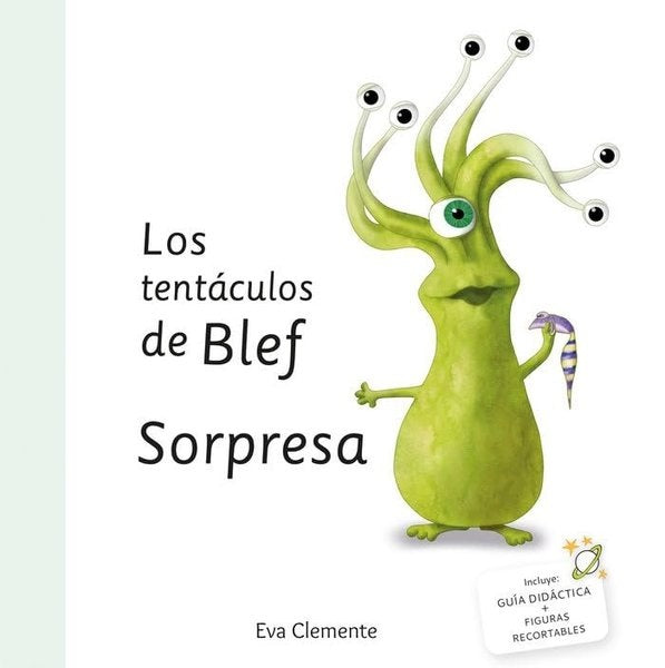 LOS TENTACULOS DE BLEF - SORPRESA.. | Eva  Clemente