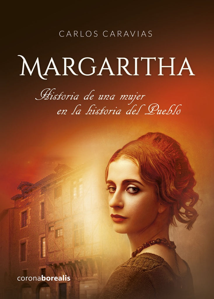 MARGARITHA. Historia de una mujer en la historia del Pueblo | Carlos Caravias